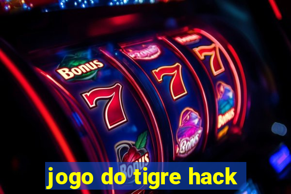 jogo do tigre hack